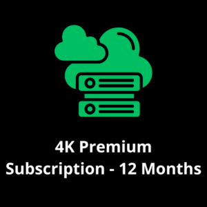 4K Premium Subscription - 12 Months